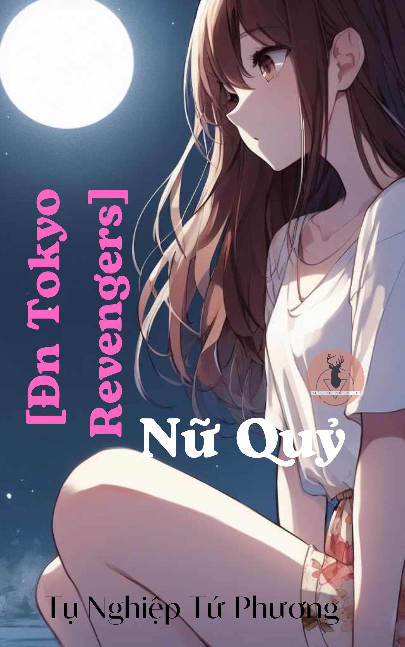 [Đn Tokyo Revengers] Nữ Quỷ (1)