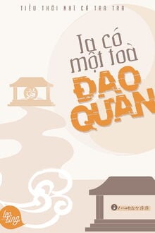 Ta Có Một Tòa Đạo Quan (1)